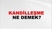 Kandilleşme
