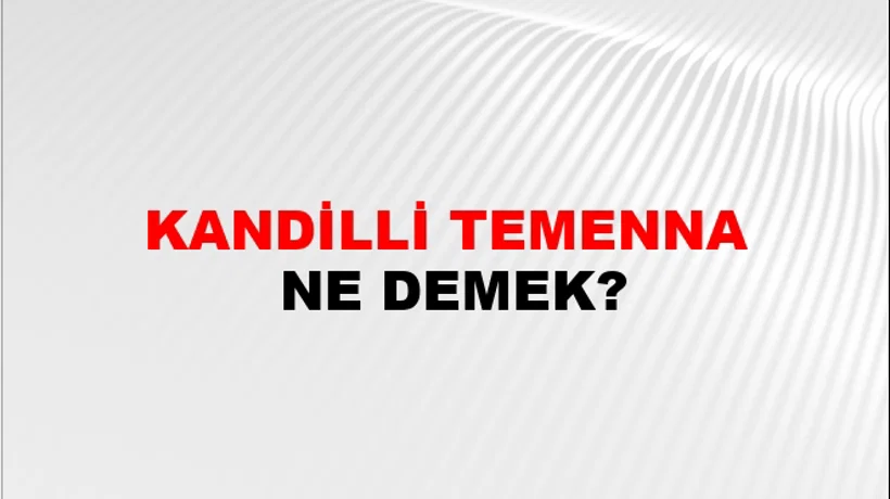 Kandilli Temenna Kandilli Temenna