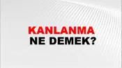 Kanlanma
