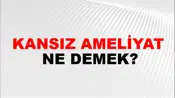 Kansız Ameliyat