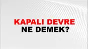 Kapalı Devre