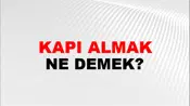 Kapı Almak (Veya yapmak)