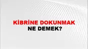 Kibrine Dokunmak