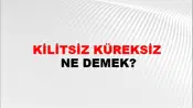 Kilitsiz Küreksiz