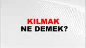 Kılmak