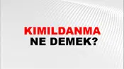 Kımıldanma