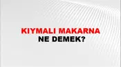 Kıymalı Makarna