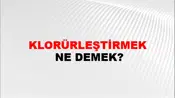 Klorürleştirmek