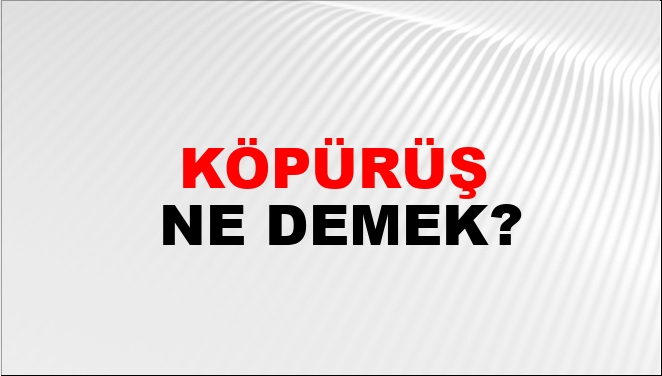 Köpürüş