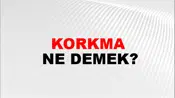 Korkma