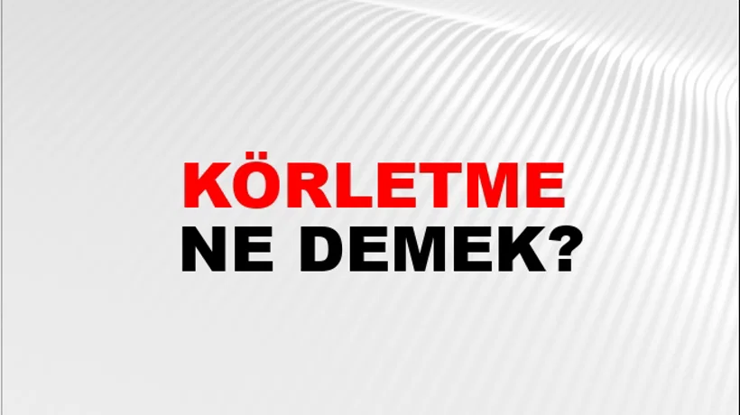 Körletme Körletme