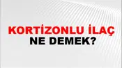 Kortizonlu İlaç