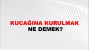 Kucağına Kurulmak