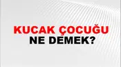 Kucak Çocuğu