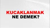 Kucaklanmak
