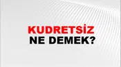 Kudretsiz