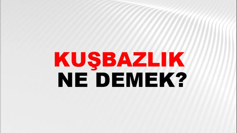 Kuşbazlık Kuşbazlık