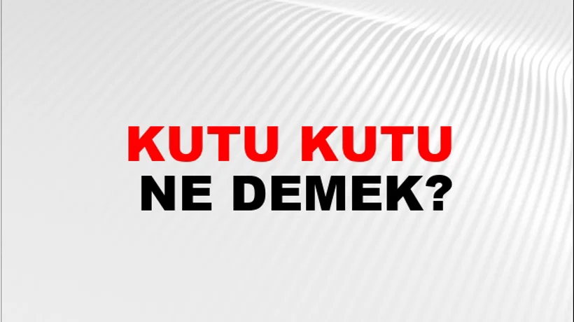 Kutu Kutu Kutu Kutu