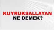 Kuyruksallayan
