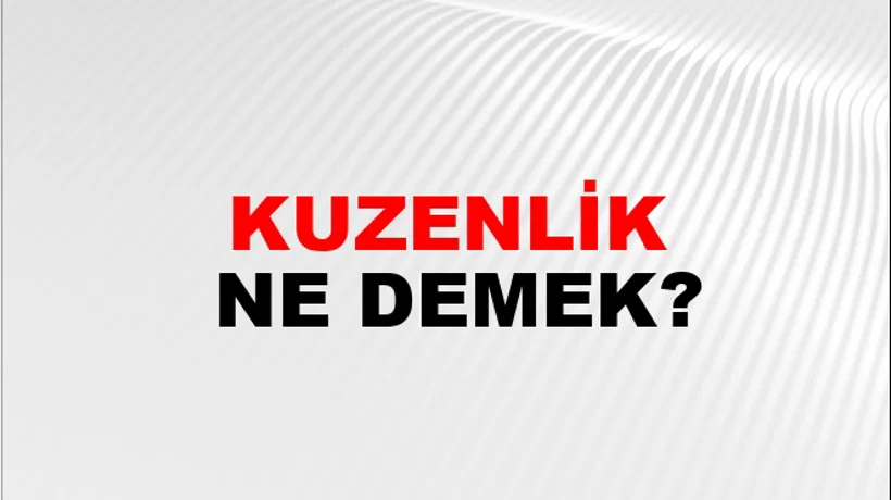 Kuzenlik Kuzenlik