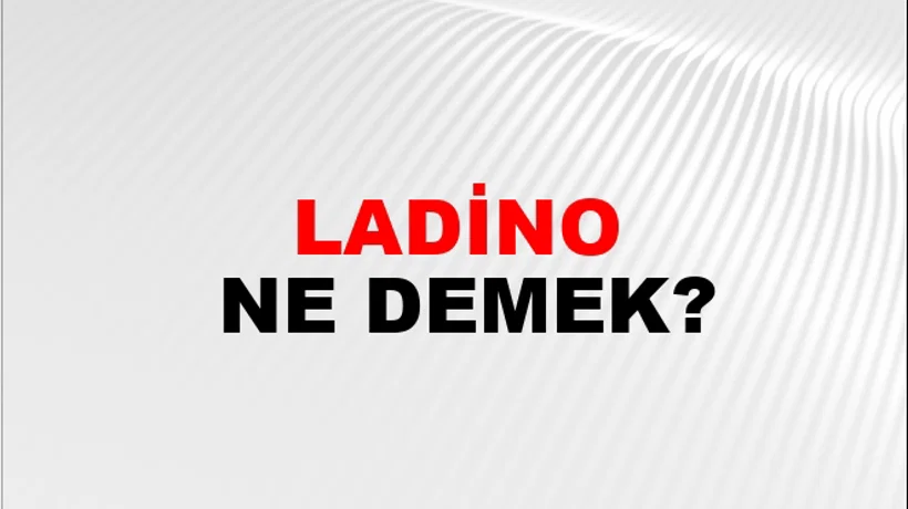 Ladino Ladino