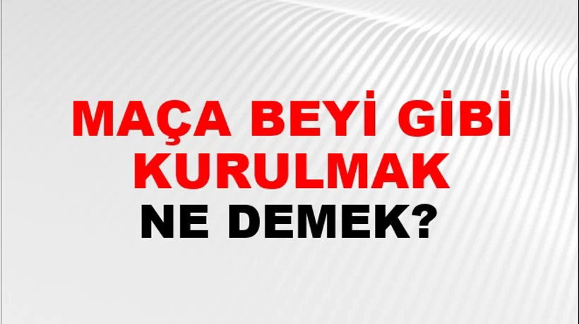Maça Beyi Gibi Kurulmak Maça Beyi Gibi Kurulmak