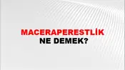 Maceraperestlik