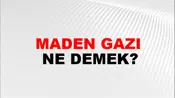 Maden Gazı
