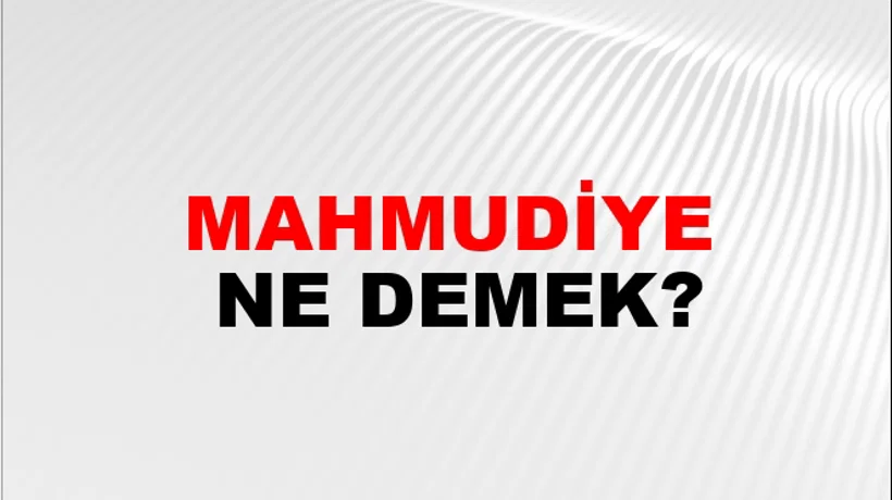 Mahmudiye Mahmudiye