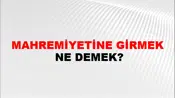Mahremiyetine Girmek