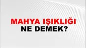 Mahya Işıklığı