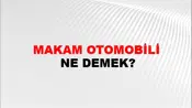 Makam Otomobili