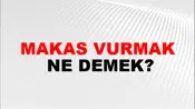 Makas Vurmak