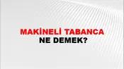 Makineli Tabanca