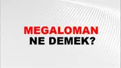 Megaloman