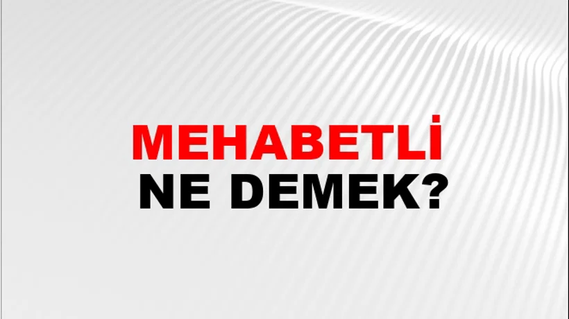 Mehabetli Mehabetli