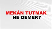 Mekân Tutmak
