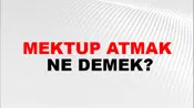 Mektup Atmak