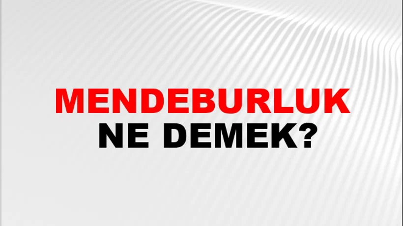Mendeburluk Mendeburluk