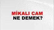 Mikalı Cam