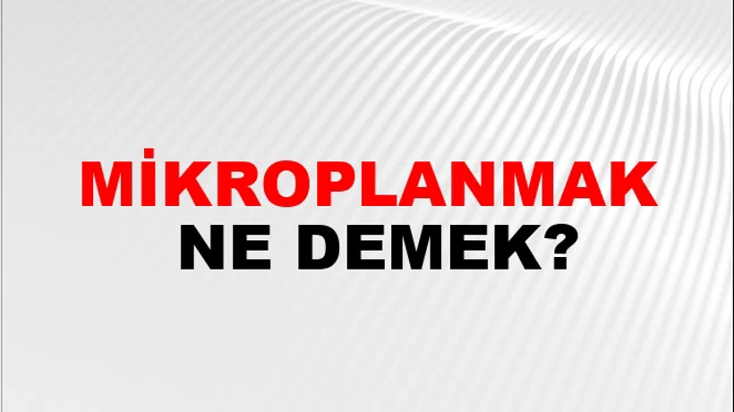 Mikroplanmak Mikroplanmak