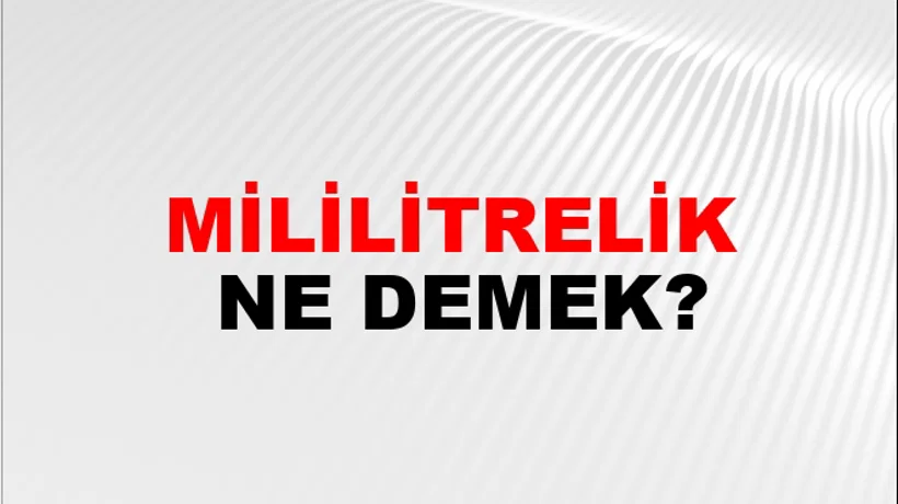 Mililitrelik Mililitrelik