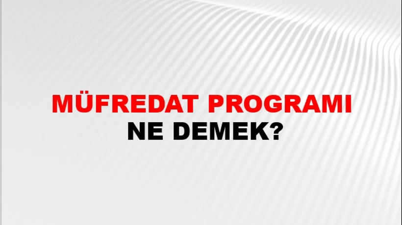 Müfredat Programı Müfredat Programı