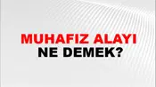 Muhafız Alayı