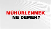 Mühürlenmek