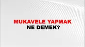 Mukavele Yapmak