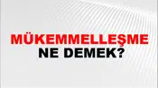 Mükemmelleşme