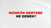 Mümkün Mertebe