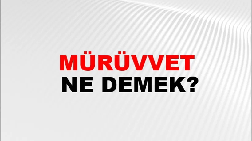 Mürüvvet Mürüvvet