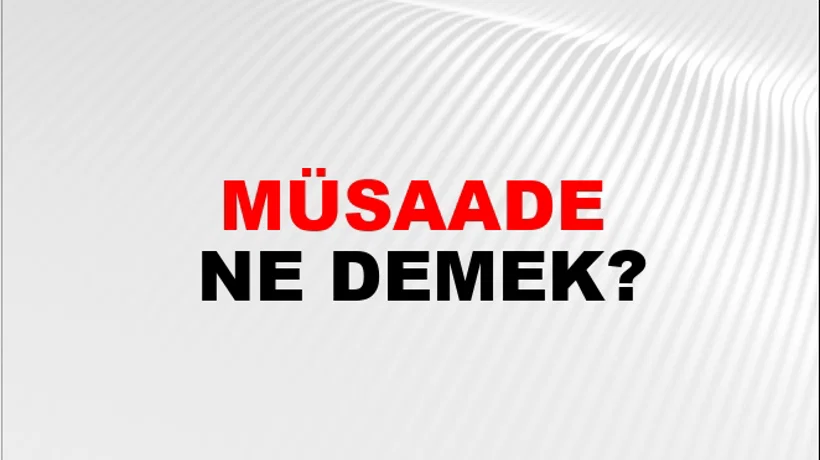 Müsaade Müsaade